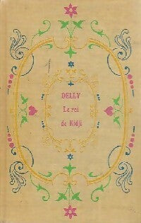 Livrenpoche : Le roi de Kidji - Delly - Livre