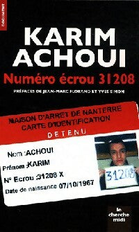 Livrenpoche : Numéro écrou 31208 - Karim Achoui - Livre