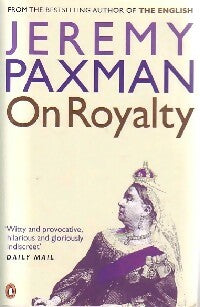 On royalty - Jeremy Paxman -  Non-fiction - Livre