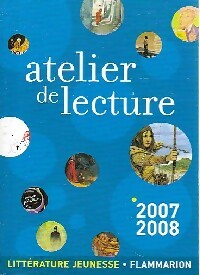 Livrenpoche : Atelier de lecture 2007-2008 Collèges - Anne De Berranger, Philippe Bouchey - Livre