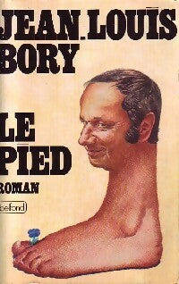 Livrenpoche : Le pied - Jean-Louis Bory - Livre