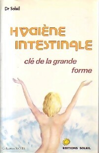 Hygiène intestinale - Dr Soleil -  Santé - Livre