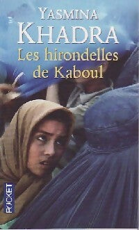 Livrenpoche : Les hirondelles de Kaboul - Yasmina Khadra - Livre
