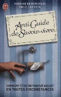 Livrenpoche : Antiguide de savoir-vivre - Josselin Bordat, Basile Farkas - Livre