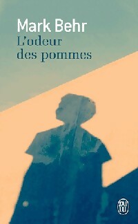 Livrenpoche : L'odeur des pommes - Mark Behr - Livre