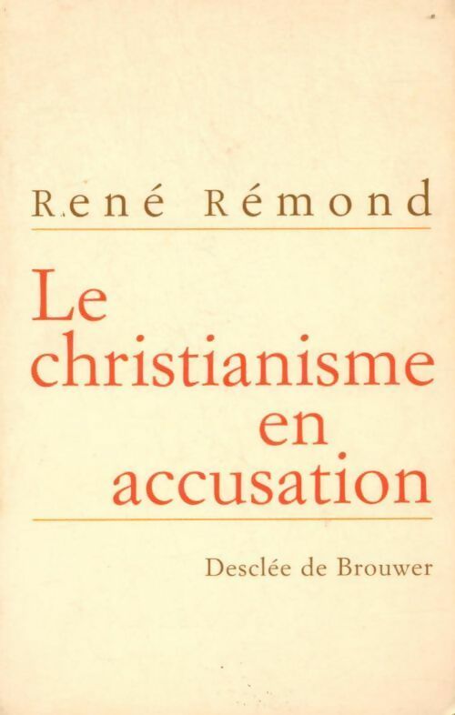 Le christianisme en accusation - Marc Leboucher -  Desclée GF - Livre