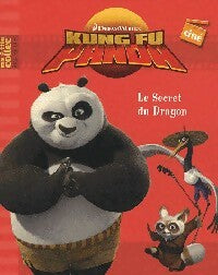 Livrenpoche : Kung Fu : Le secret du dragon - Inconnu - Livre