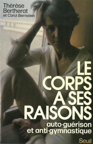 Livrenpoche : Le corps a ses raisons - Thérèse Bertherat - Livre