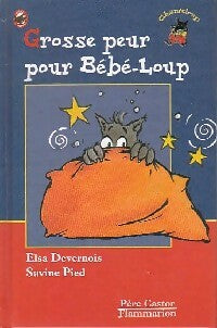 Livrenpoche : Grosse peur pour bébé loup - Elsa Devernois - Livre