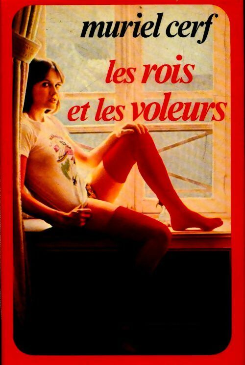 Livrenpoche : Les rois et les voleurs - Muriel Cerf - Livre