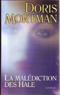 Livrenpoche : La malédiction des Hale - Doris Mortman - Livre