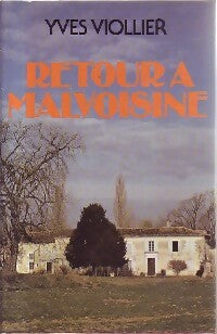 Livrenpoche : Retour à Malvoisine - Yves Viollier - Livre