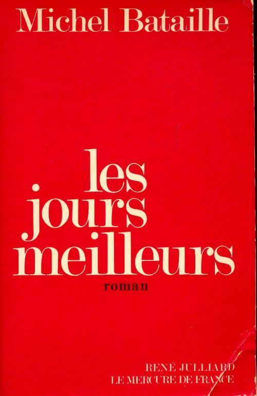 Livrenpoche : Les jours meilleurs - Michel Bataille - Livre