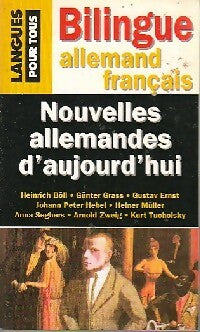 Livrenpoche : Nouvelles allemandes d'aujourd'hui (bilingue) - Collectif - Livre