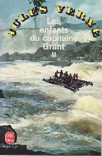 Les enfants du capitaine Grant Tome II - Jules Verne - Livre
