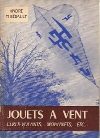 Livrenpoche : Jouets à vent - André Thiebault - Livre