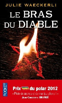 Livrenpoche : Le bras du diable - Julie Waeckerli - Livre