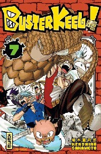 Buster Keel ! Tome VII - Kenshiro Sakamoto - Livre