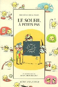 Livrenpoche : Le soleil à petits pas - Michèle Mira-Pons - Livre