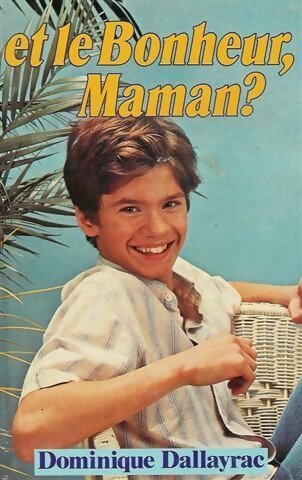 Livrenpoche : Et le bonheur, maman ? - Dallayrac - Livre