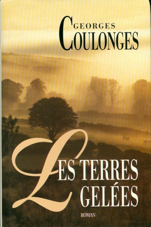 Livrenpoche : Les terres gelées - Georges Coulonges - Livre