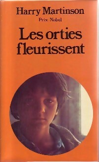 Livrenpoche : Les orties fleurissent - Harry Martinson - Livre