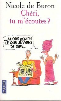 Livrenpoche : Chéri, tu m'écoutes ? - Nicole De Buron - Livre