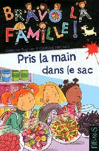 Livrenpoche : Pris la main dans le sac - Christine Sagnier, Caroline Hesnard - Livre