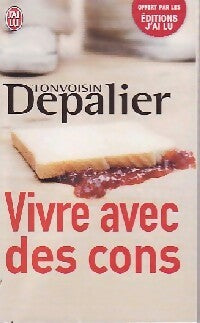 Livrenpoche : Vivre avec des cons - Tonvoisin Depalier - Livre