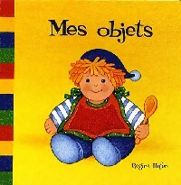 Livrenpoche : Mes objets - Regina Hufen - Livre