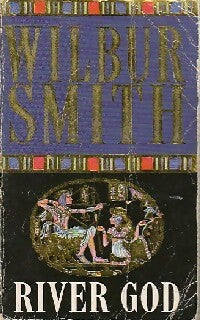 Livrenpoche : River god - Wilbur A. Smith - Livre