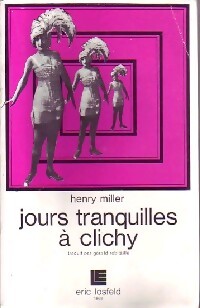 Jours tranquilles à Clichy - Henry Miller - Livre