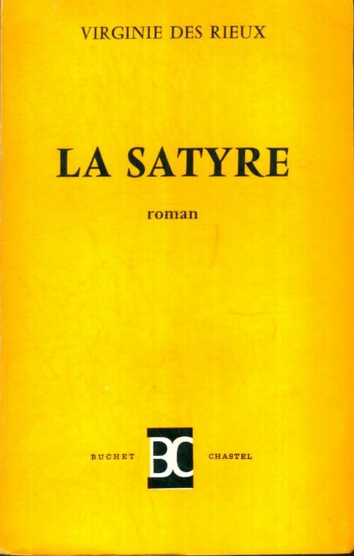 Livrenpoche : La satyre - Virginie Des Rieux - Livre
