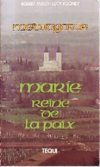 Livrenpoche : Medjugorje : Marie, reine de la paix - Robert Faricy, Lucy Rooney - Livre