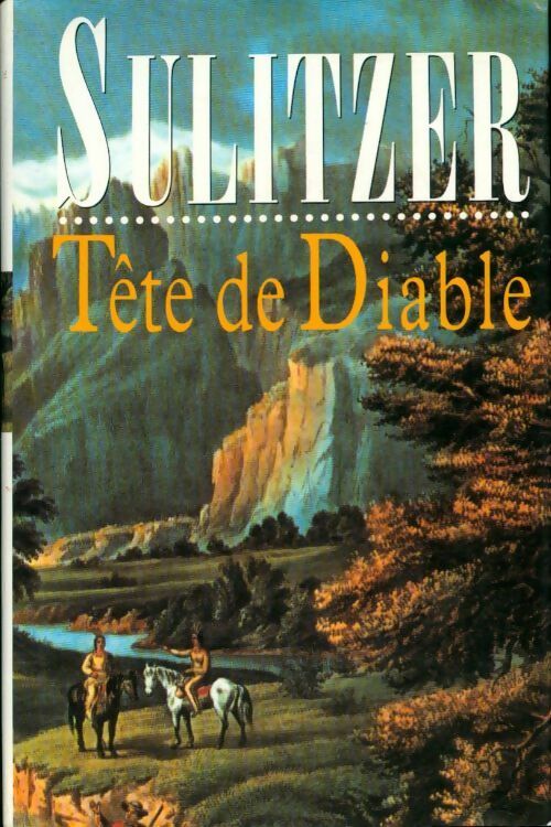 Livrenpoche : Tête de diable - Paul-Loup Sulitzer - Livre