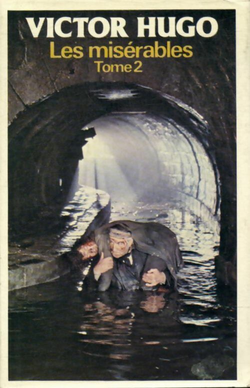 Livrenpoche : Les misérables Tome II - Victor Hugo - Livre