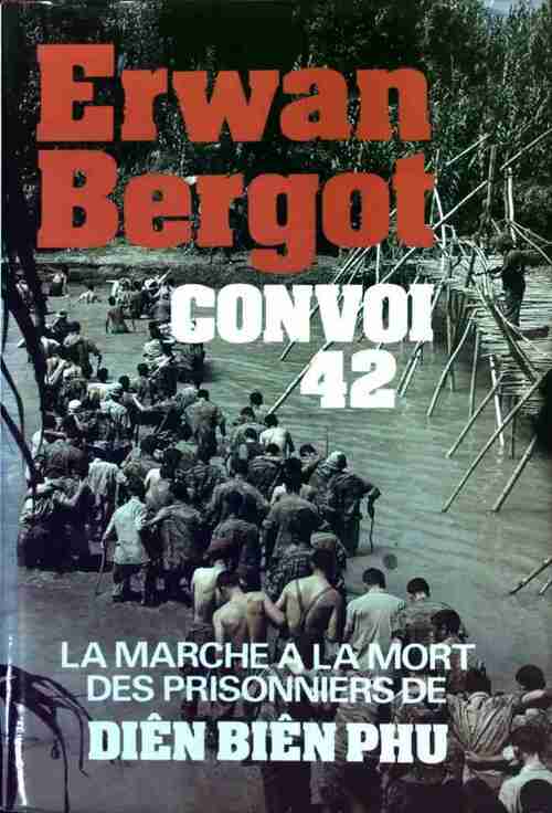 Livrenpoche : Convoi 42 - Erwan Bergot - Livre