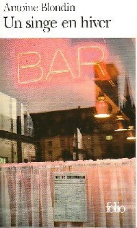 Livrenpoche : Un singe en hiver - Antoine Blondin - Livre