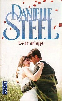 Livrenpoche : Le mariage - Danielle Steel - Livre