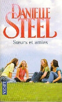 Livrenpoche : Soeurs et amies - Danielle Steel - Livre