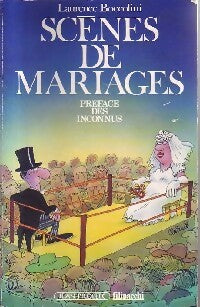 Scènes de mariages - Laurence Boccolini -  Filipacchi GF - Livre
