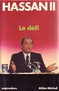 Livrenpoche : Le défi - Hassan II - Livre