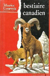 Livrenpoche : Bestiaire canadien - Maurice Genevoix - Livre