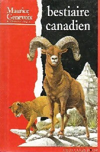 Bestiaire canadien - Maurice Genevoix -  Mot de Passe - Livre