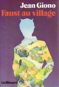 Livrenpoche : Faust au village - Jean Giono - Livre