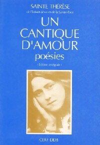 Livrenpoche : Poésies. Un cantique d'amour - Sainte Thérèse De l'Enfant Jésus - Livre