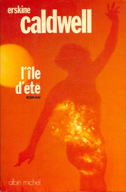 Livrenpoche : L'île d'été - Erskine Caldwell - Livre