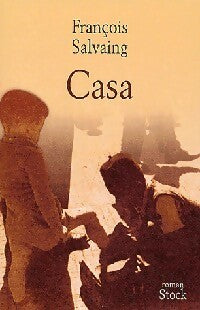 Livrenpoche : Casa - François Salvaing - Livre
