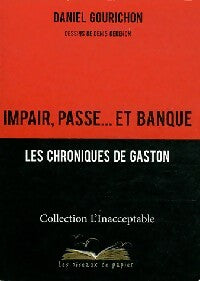 Livrenpoche : Impair, passe... Et banque - Daniel Gourichon - Livre