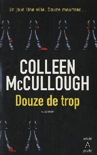 Livrenpoche : Douze de trop - Colleen McCullough - Livre